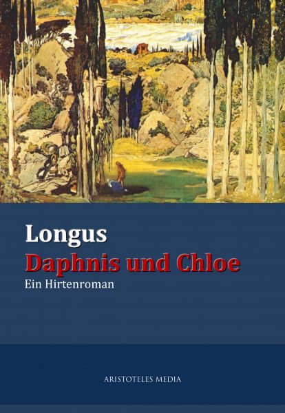 Longus Daphnis und Chloe