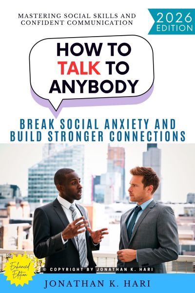 How to Talk to Anybody: