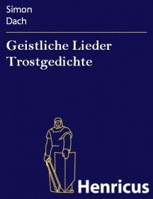 Geistliche Lieder Trostgedichte