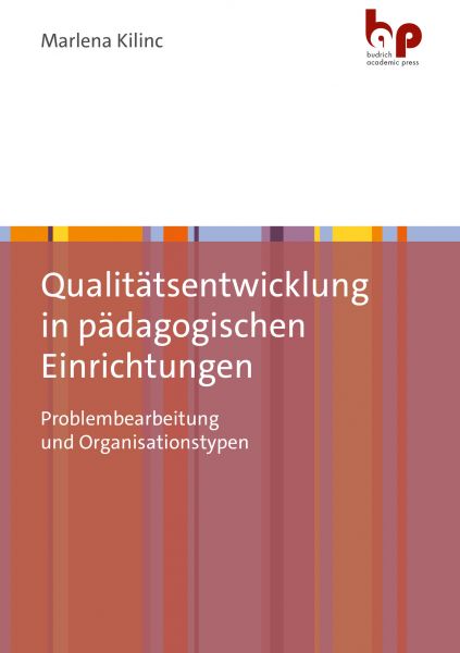 Qualitätsentwicklung in pädagogischen Einrichtungen