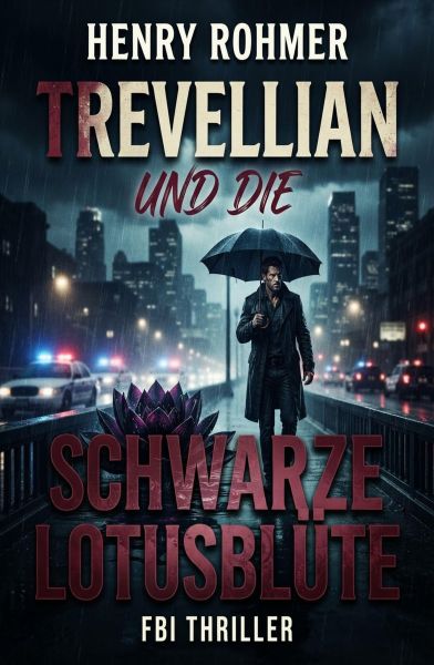Trevellian und die schwarze Lotusblüte: FBI Thriller