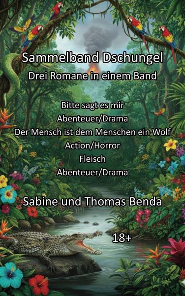 Sammelband Dschungel - Drei Romane in einem Band