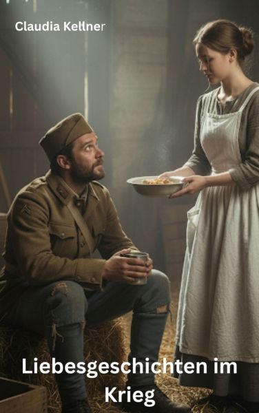 Liebesgeschichten im Krieg