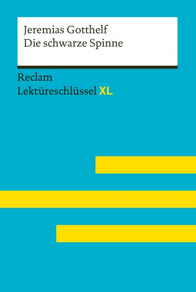 Die schwarze Spinne von Jeremias Gotthelf