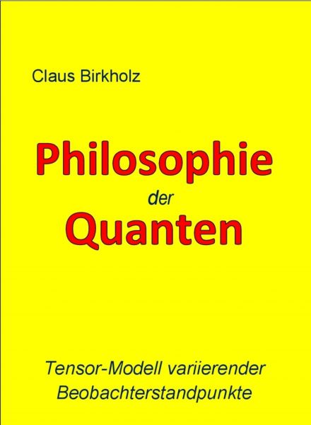 Philosophie der Quanten