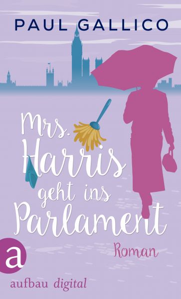 Mrs. Harris geht ins Parlament