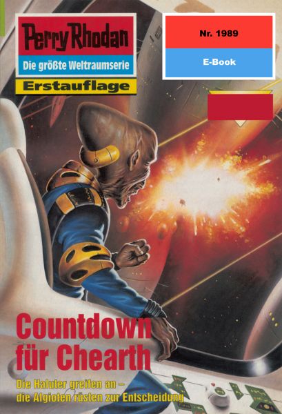 Perry Rhodan 1989: Countdown für Chearth