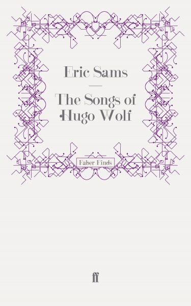 The Songs of Hugo Wolf