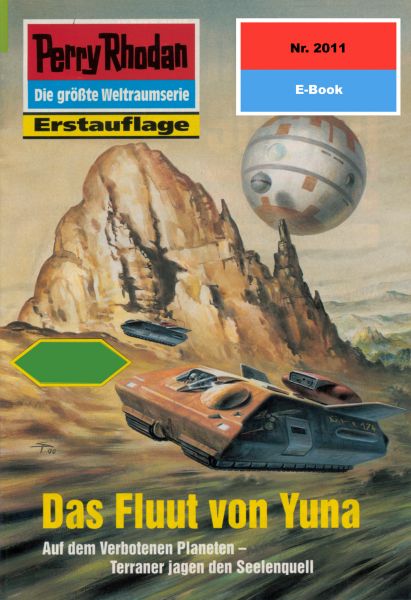 Perry Rhodan 2011: Das Fluut von Yuna