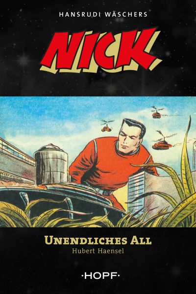 Nick 7: Unendliches All