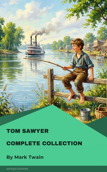 Tom Sawyer Complete Collection