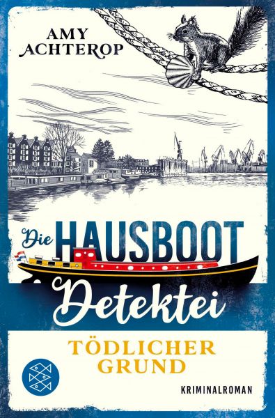 Die Hausboot-Detektei – Tödlicher Grund