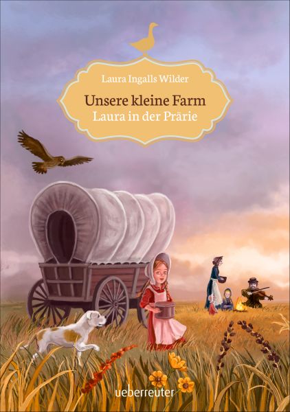 Unsere kleine Farm - Laura in der Prärie (Bd. 2)
