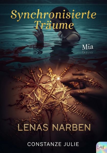 Synchronisierte Träume - Band 2 - Lenas Narben