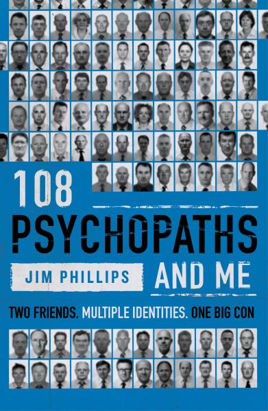 108 Psychopaths and Me