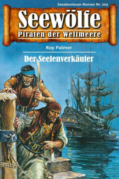 Seewölfe - Piraten der Weltmeere 205