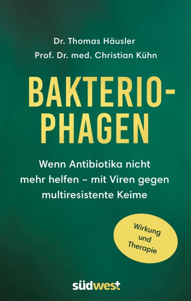 Häusler T.,Bakteriophagen