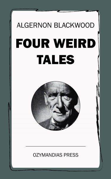 Four Weird Tales