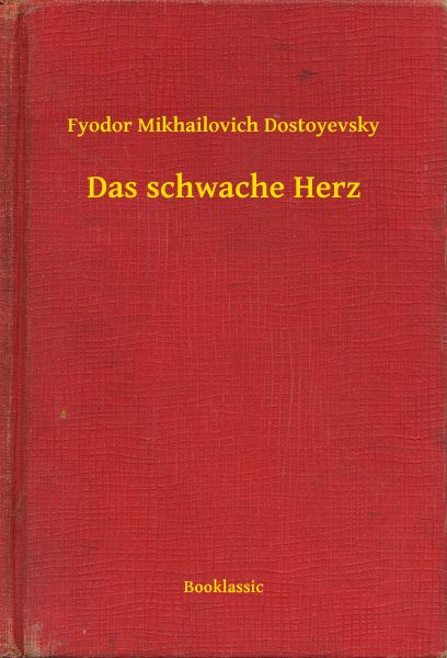 Das schwache Herz