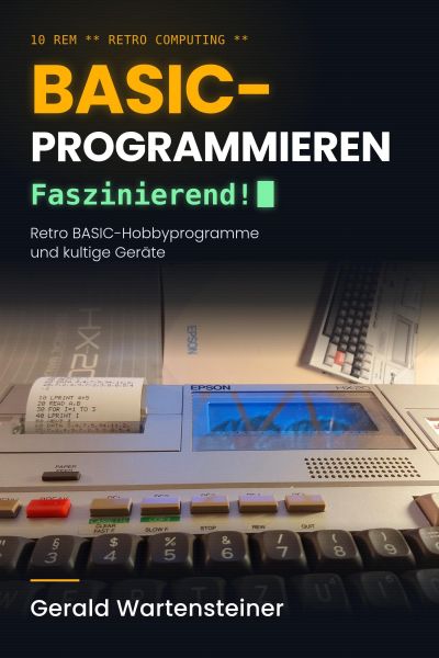 BASIC-PROGRAMMIEREN: Faszinierend!