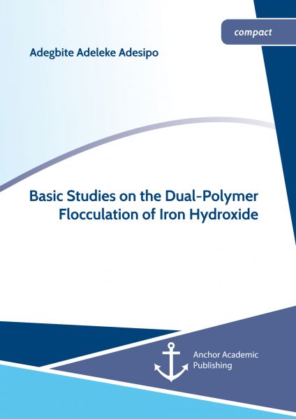 Basic Studies on the Dual-Polymer Flocculation of Iron Hydroxide
