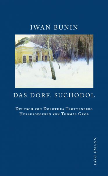 Das Dorf. Suchodol