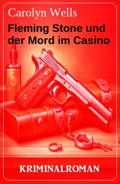 Fleming Stone und der Mord im Casino: Kriminalroman
