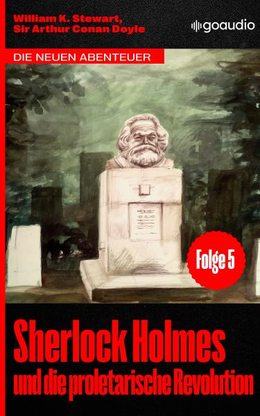 Sherlock Holmes und die proletarische Revolution