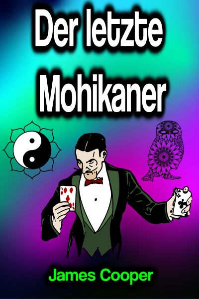 Der letzte Mohikaner