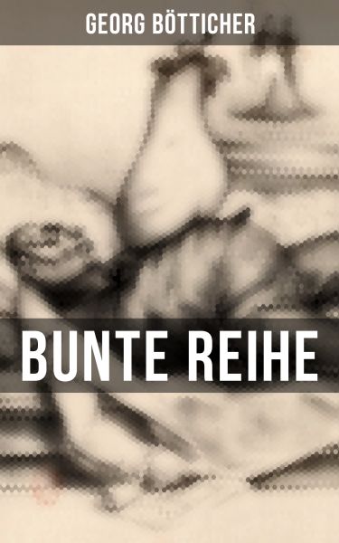 Bunte Reihe