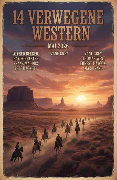 14 Verwegene Western Mai 2026