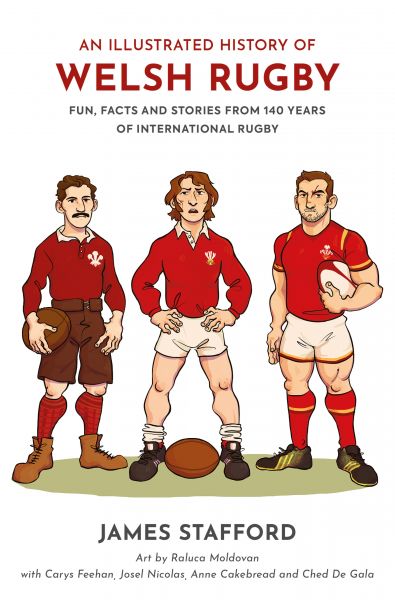 An Illustrated History of Welsh Rugby