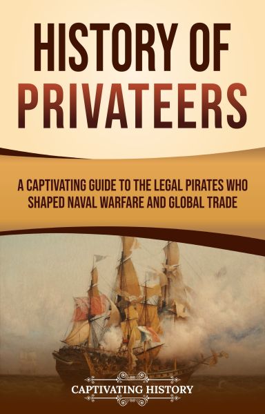 History of Privateers