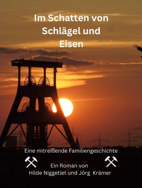 Im Schatten von Schlägel und Eisen