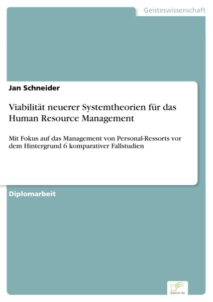 Viabilität neuerer Systemtheorien für das Human Resource Management
