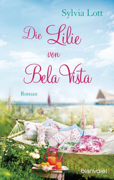 Lott S.,Die Lilie von Bela Vista
