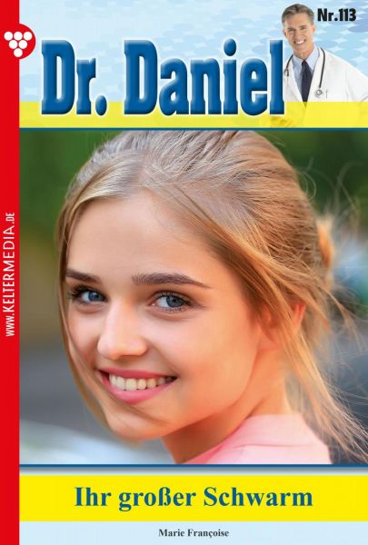 Dr. Daniel 113 – Arztroman
