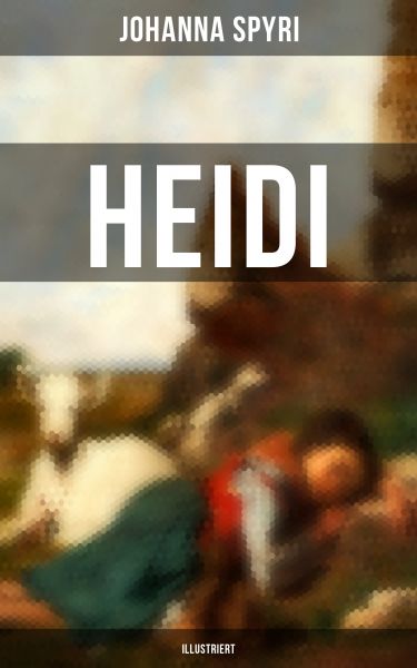 HEIDI (Illustriert)