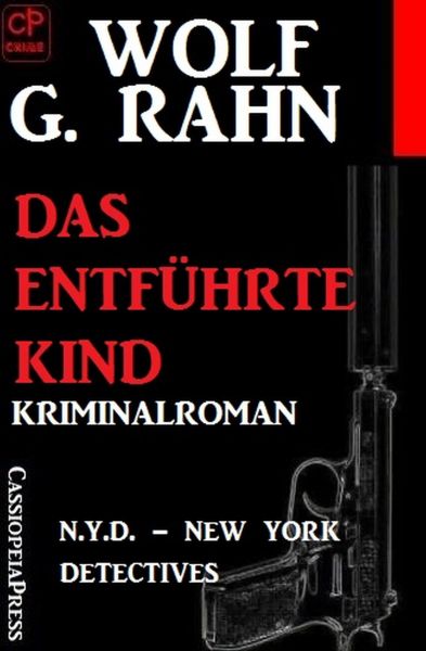 Das entführte Kind: N.Y.D. - New York Detectives