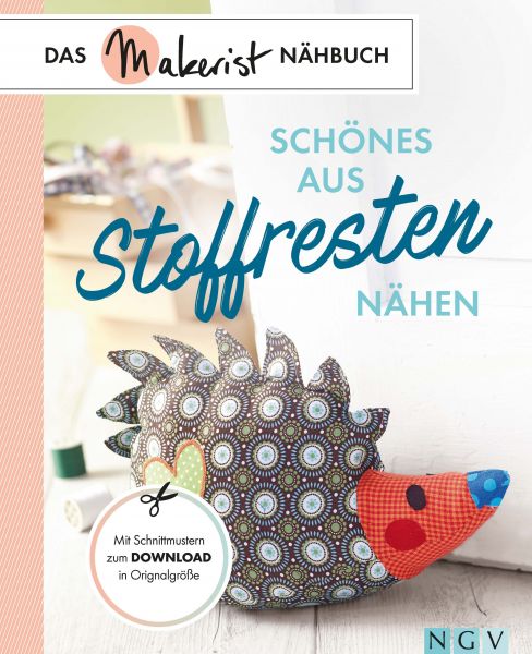 Schönes aus Stoffresten nähen