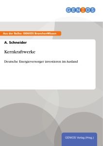 Kernkraftwerke