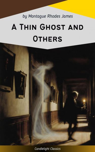 A Thin Ghost and Others