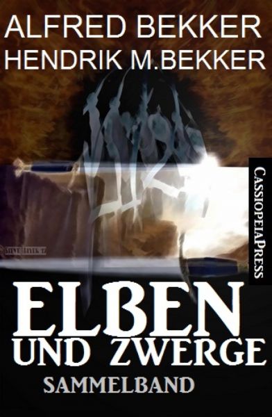 Elben und Zwerge: Sammelband