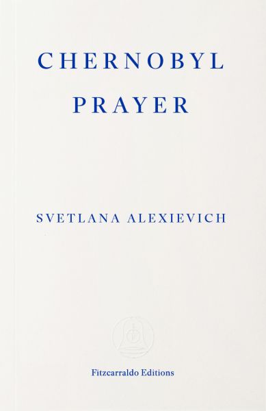 Chernobyl Prayer