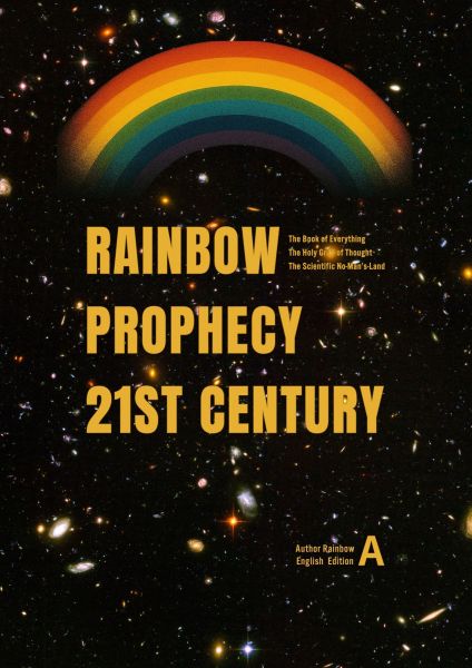 Rainbow Prophecy 21st Century