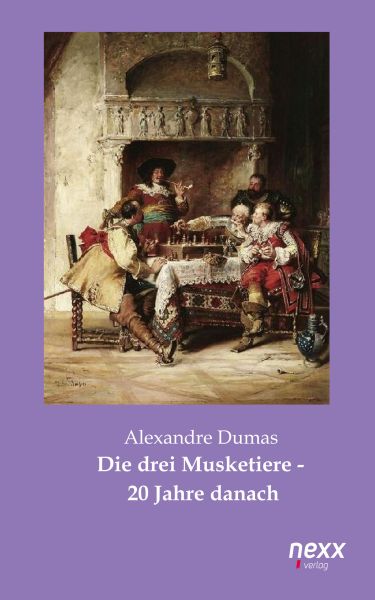 Die drei Musketiere – 20 Jahre danach