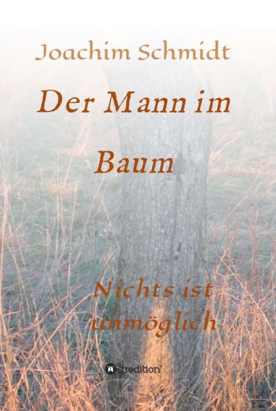 Der Mann im Baum