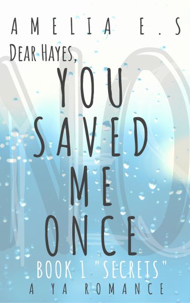 You Saved Me Once