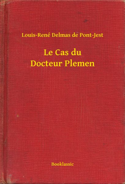 Le Cas du Docteur Plemen