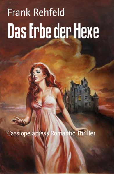 Das Erbe der Hexe